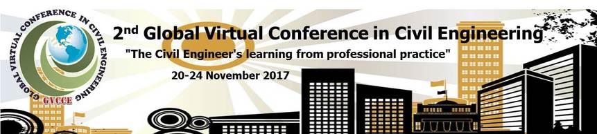 Global Virtual Conference in Civil Engineering (GVCCE) 2016